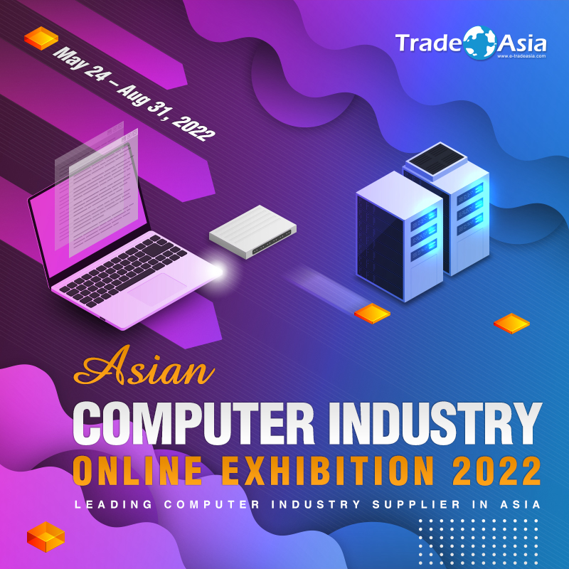 Asian Computer Industry Online Exhibition 2022 grand exhibition